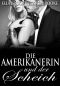 [Geliebte des Scheichs 01] • Die Amerikanerin und der Scheich